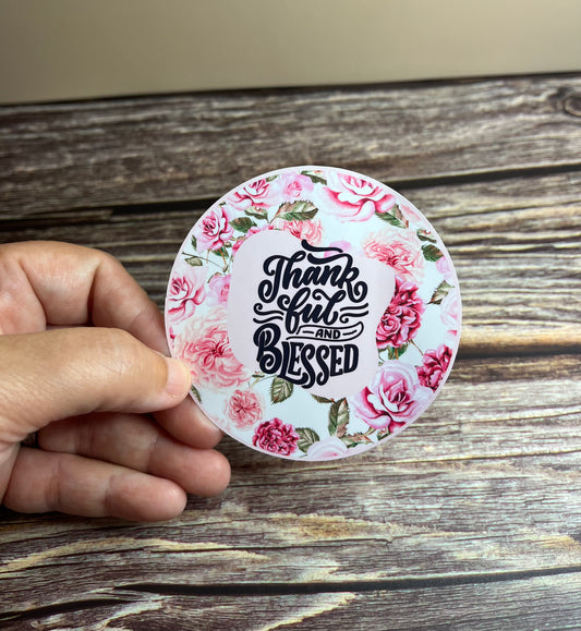 Thankful and blessed vinyl sticker, 3”x3”