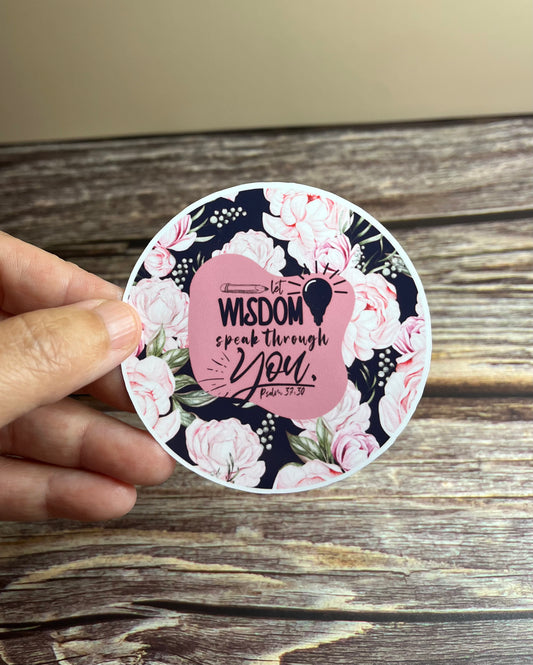 Wisdom vinyl sticker, 3”x3”