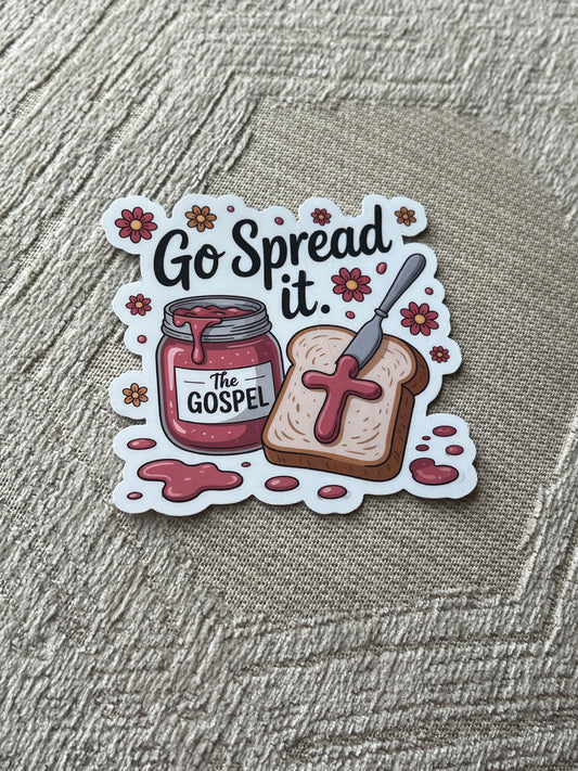 Go Spread the Gospel Vinyl Sticker | 2"x2" Vinyl Christian Sticker