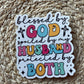 Blessed by God, Spoiled by my Husband, Protected by Both Vinyl Sticker Set, 3"x4"