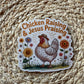 Chicken Raising and Jesus Praising Vinyl Sticker Set, 3"x3"