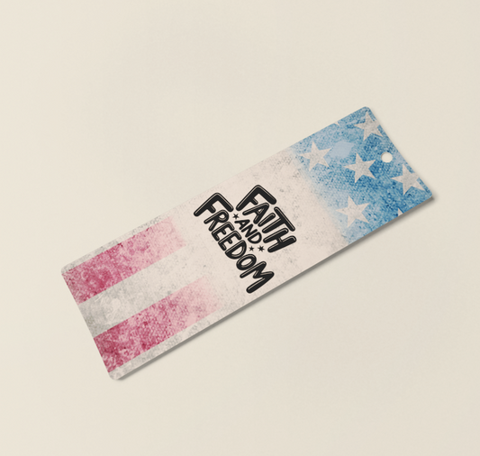 Faith & Freedom Laminated Bookmark