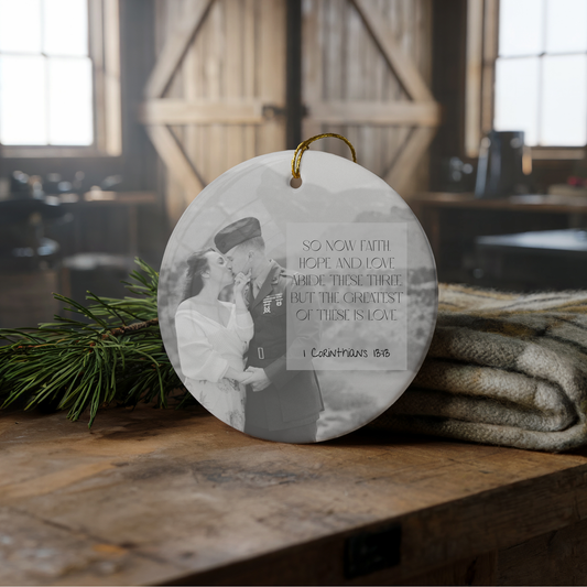 Personalized 1 Corinthians 13:13 Ceramic Wedding Photo Ornament